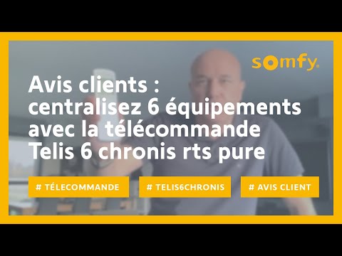 Télécommande TELIS 6 chronis RTS? - Avec Réponse(s)